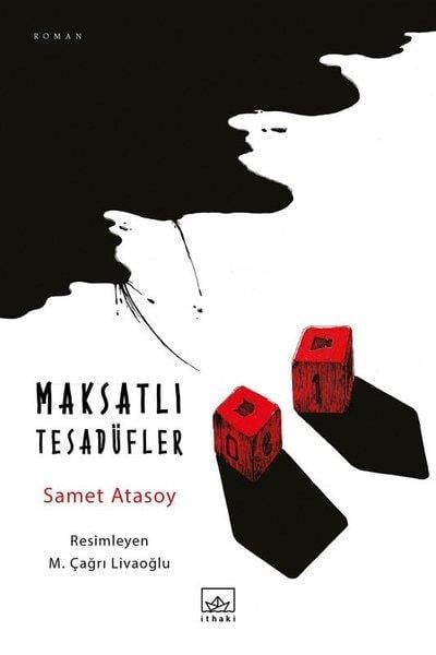 Samet AtasoyTürkische RomaneMaksatlı Tesadüfler