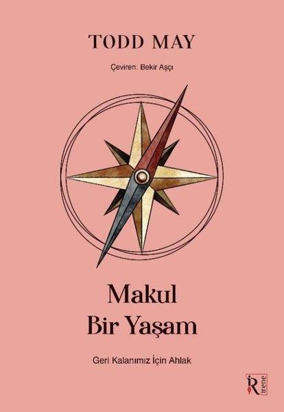 Todd MayFelsefe BilimiMakul Bir Yaşam