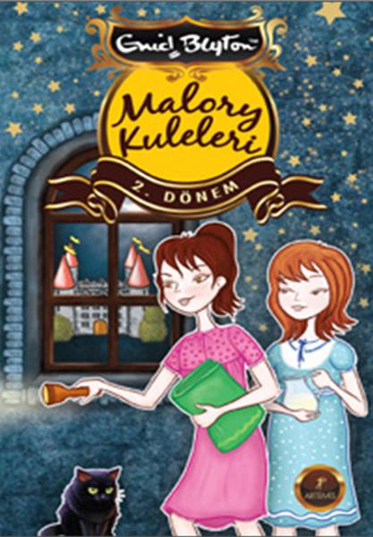 Enid BlaytonKinder RomaneMalory Kuleleri - 2. Dönem