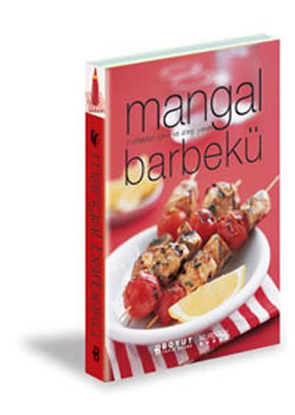 Ceren BükeEssen BücherMangal Barbekü Mutfaktan Çıkın ve Ateşi Yakın