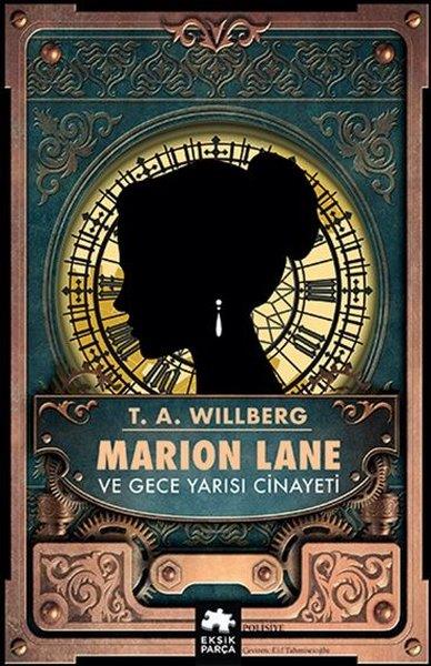 T. A. WillbergKrimisMarion Lane ve Gece Yarısı Cinayeti