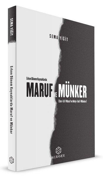Sema YiğitIslamische BücherMaruf ve Münker - Erken Dönem Kaynaklarda