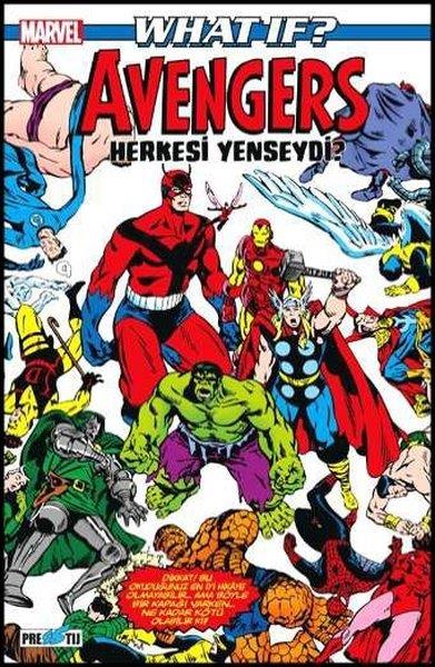 Steven GrantComicsMarvel What If? Avengers Herkesi Yenseydi?
