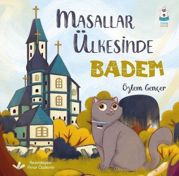 Özlem GençerEgitim Etkinlik KitaplariMasallar Ülkesinde Badem