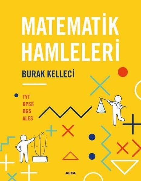 Burak KelleciKPSSMatematik Hamleleri - TYT - KPSS - DGS - ALES