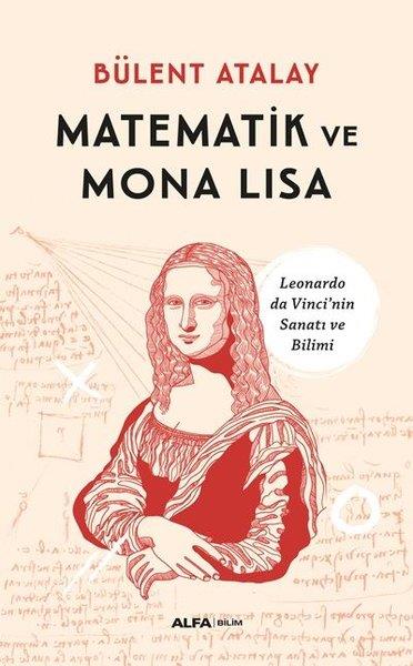 Bülent AtalayPopüler Bilim KitaplarıMatematik ve Mona Lisa