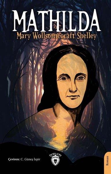 Mary Wollstonecraft ShelleyTürkische RomaneMathilda