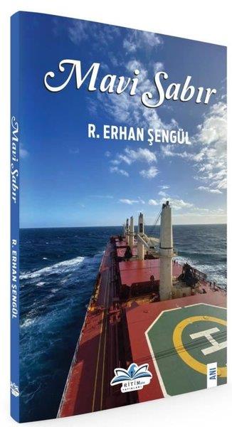 R. Erhan ŞengülAnı & Mektup & Günlük KitaplarıMavi Sabır