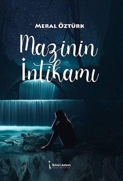 Meral ÖztürkDeneme KitaplarıMazinin İntikamı