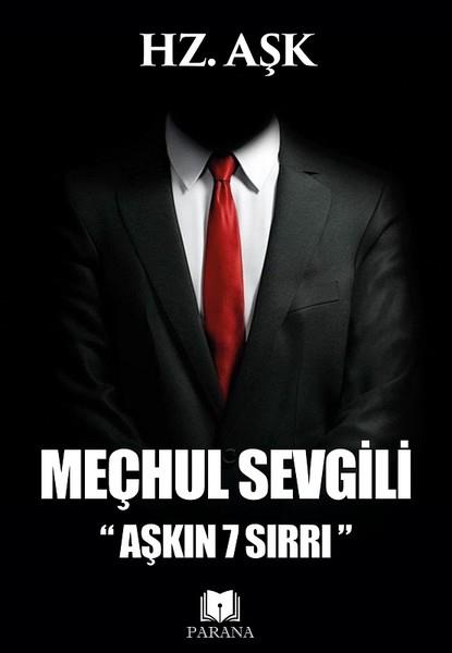 Hz. AşkTürkçe Şiir KitaplarıMeçhul Sevgili