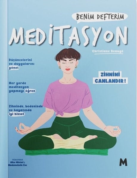 Christiane BeaugeYoga & Meditasyon KitaplarıMeditasyon: Benim Defterim