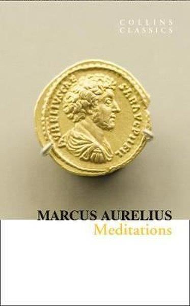 Marcus AureliusClassicsMeditations - Collins Classics