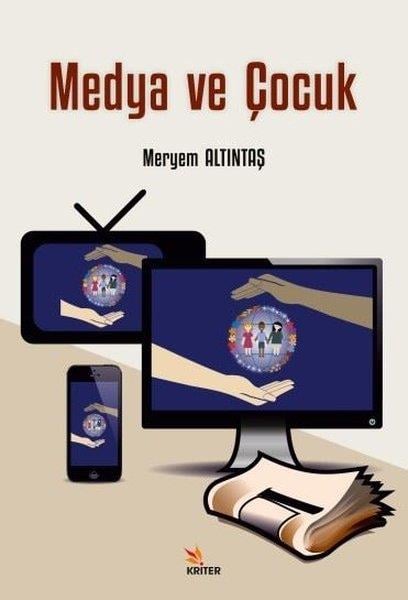 Meryem AltıntaşMedyaMedya ve Çocuk