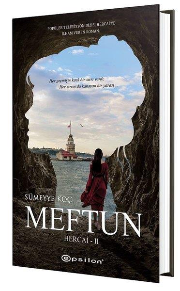 Sümeyye KoçTürkçe RomanlarMeftun-Hercai 2