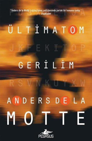 Anders de la MottePolisiye Romanlar & Cinayet RomanlarıMemorandum Serisi 2 - Ültimatom