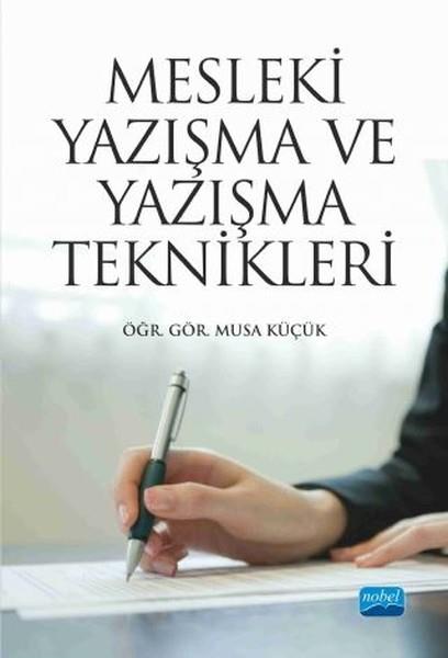 Musa KüçükAkademischMesleki Yazışma ve Yazışma Teknikleri