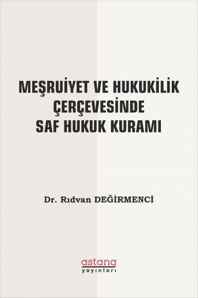 Rıdvan DeğirmenciHukuk Üzerine Kitaplar