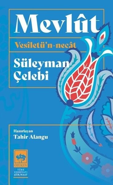 Süleyman ÇelebiTürk ŞiiriMevlüt-Vesiletü'l-Necat
