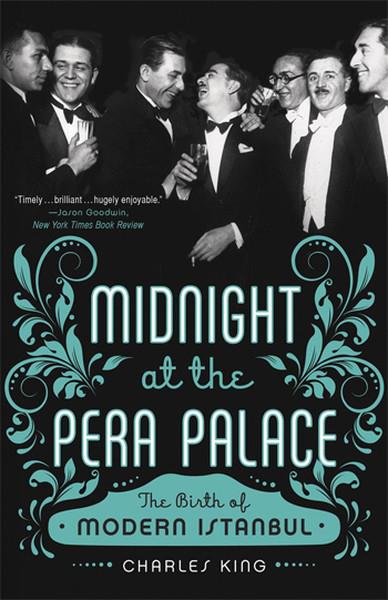 Charles KingAndereMidnight at the Pera Palace