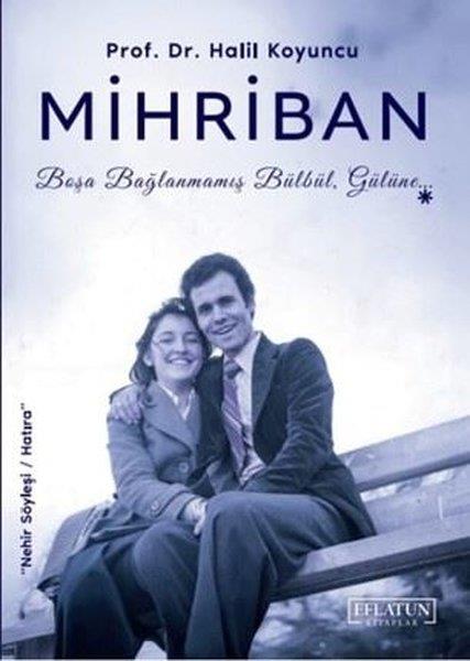 Halil KoyuncuInterviewsMihriban