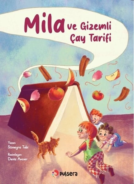 Sümeyra TobiEgitim Etkinlik KitaplariMila ve Gizemli Çay Tarifi