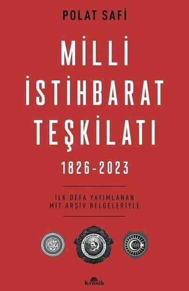 Polat SafiTürk Tarihi Araştırmaları KitaplarıMilli İstihbarat Teşkilatı 1826-2023