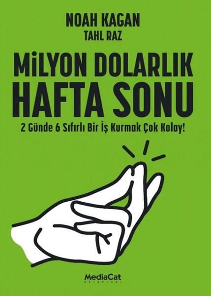 Noah KaganYönetim / İş Geliştirme / KaliteMilyon Dolarlık Hafta Sonu - 2 Günde 6 Sıfırlı Bir İş Kurmak Çok Kolay!