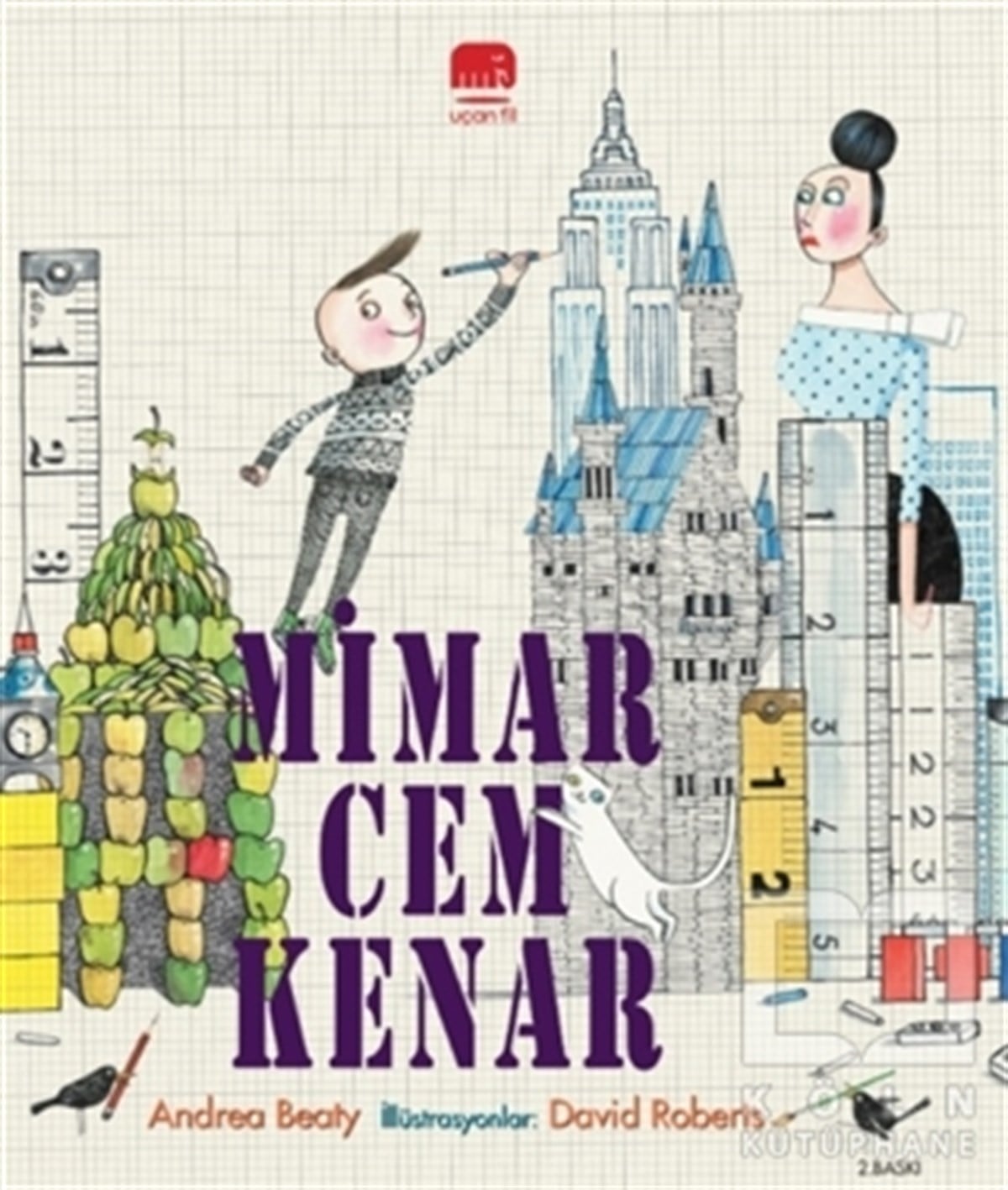 Andrea BeatyÇocuk RomanlarıMimar Cem Kenar