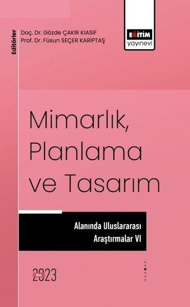 KolektifDigerMimarlık Planlama ve Tasarım Alanında Uluslararası Çalışmalar 6