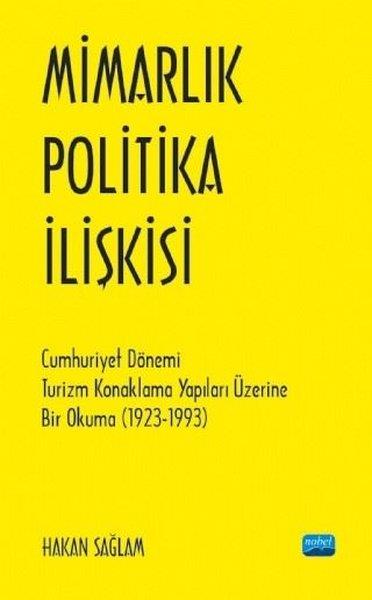 Hakan SağlamForschung & Untersuchung und NachschlagewerkeMimarlık Politika İlişkisi