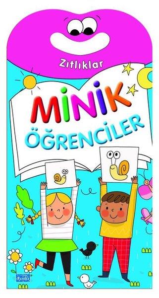 KolektifEgitim Etkinlik KitaplariMinik Öğrenciler - Zıtlıklar