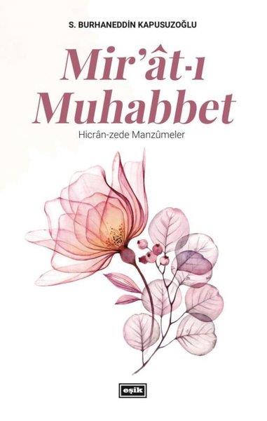 S. Burhaneddin KapusuzoğluTürk ŞiiriMir'at-ı Muhabbet