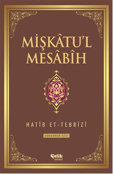 Hanifi AkınTefsir KitaplarıMişkatu'l Mesabih 3. Cilt
