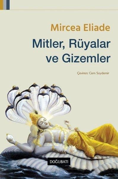 Mircea EliadeReligionsgeschichtliche BücherMitler, Rüyalar ve Gizemler