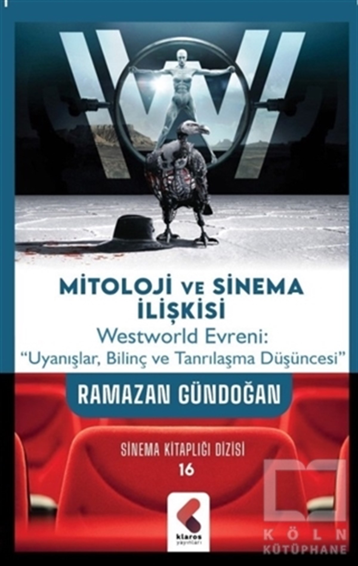 Ramazan GündoğanMitolojik KitaplarMitoloji ve Sinema İlişkisi