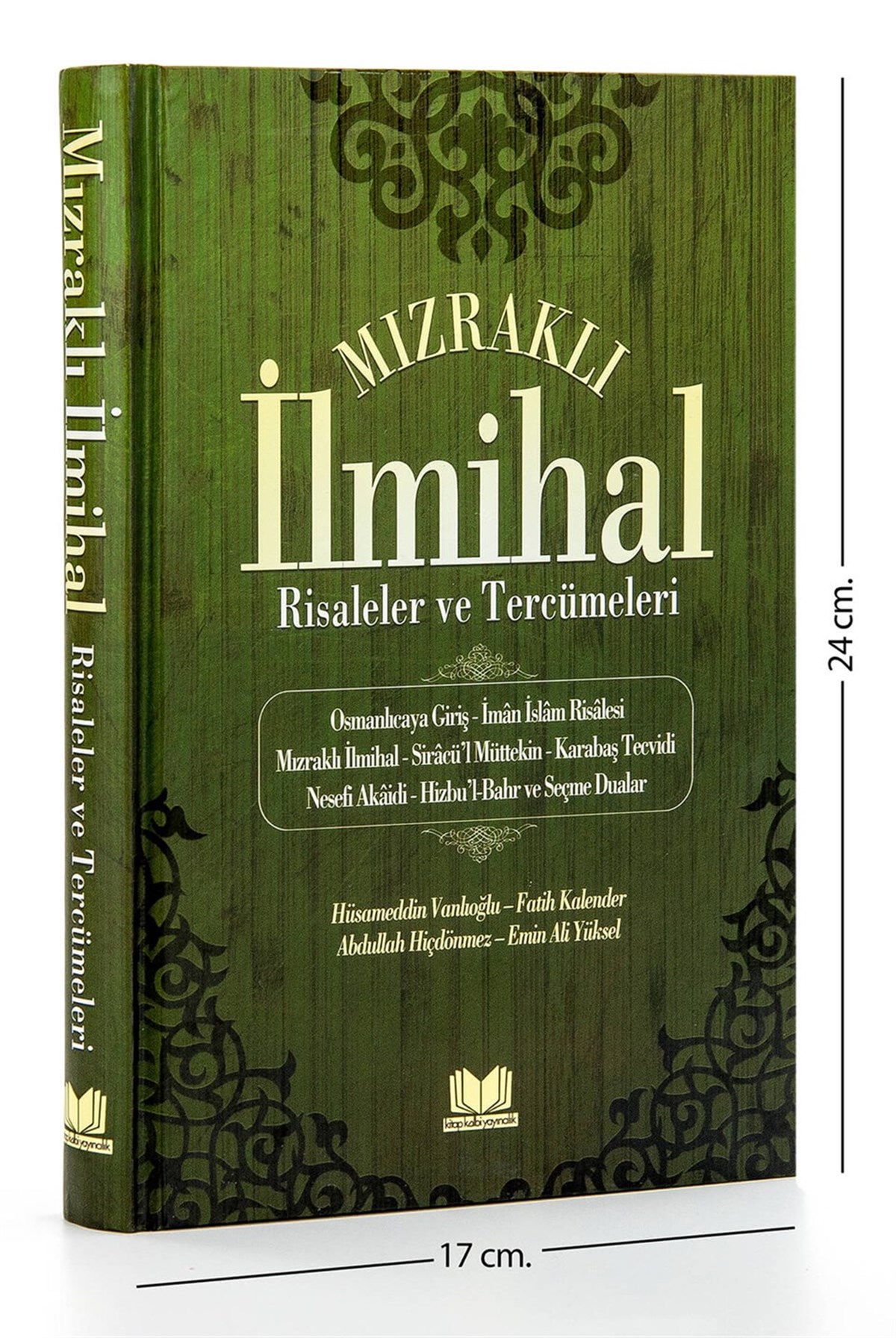 Mızraklı İlmihal Risaleler ve Tercümeleri