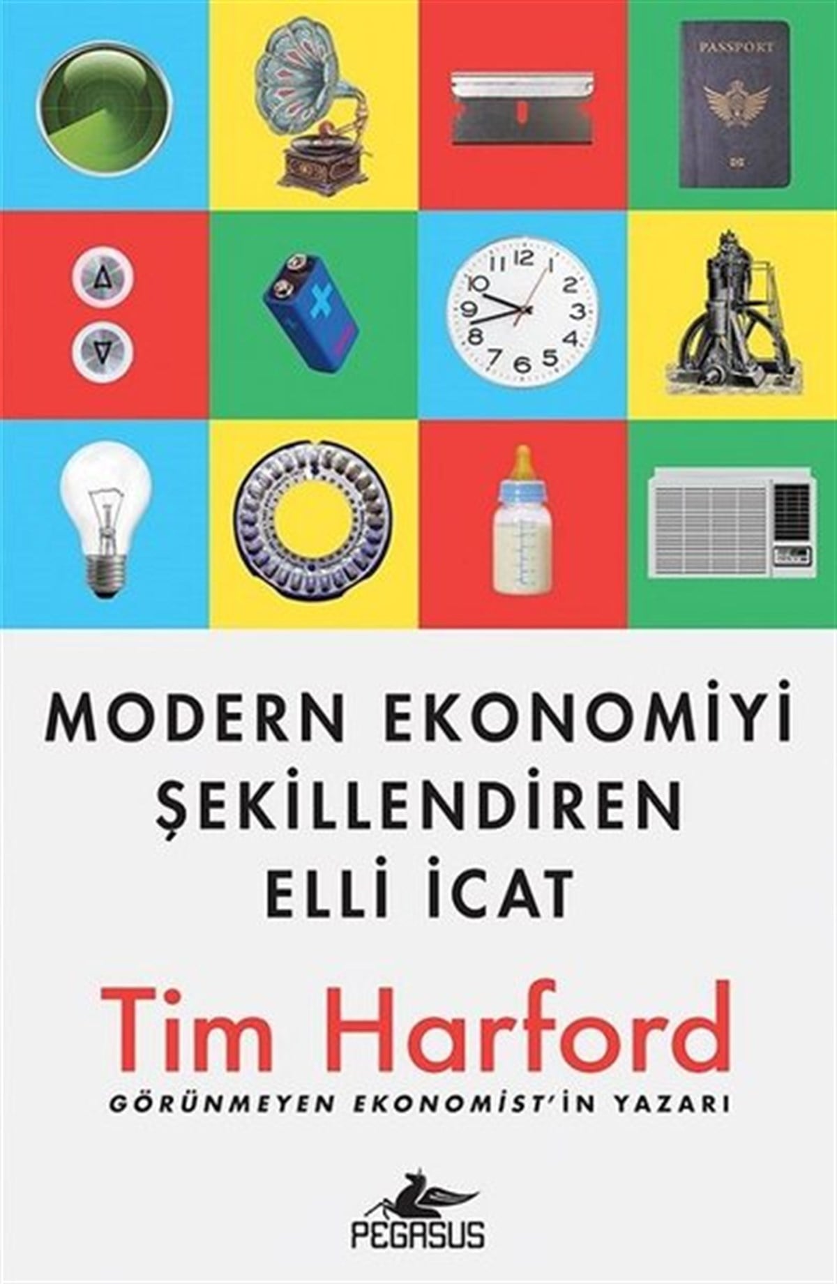 Tim HarfordEkonomi KitaplarıModern Ekonomiyi Şekillendiren Elli İcat