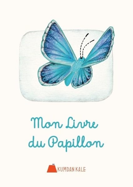 Işıl ErverdiFrenchMon Livre Du Papillon