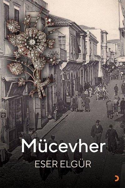 Eser ElgürTürkische RomaneMücevher