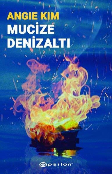 Angie KimPolisiye Romanlar & Cinayet RomanlarıMucize Denizaltı