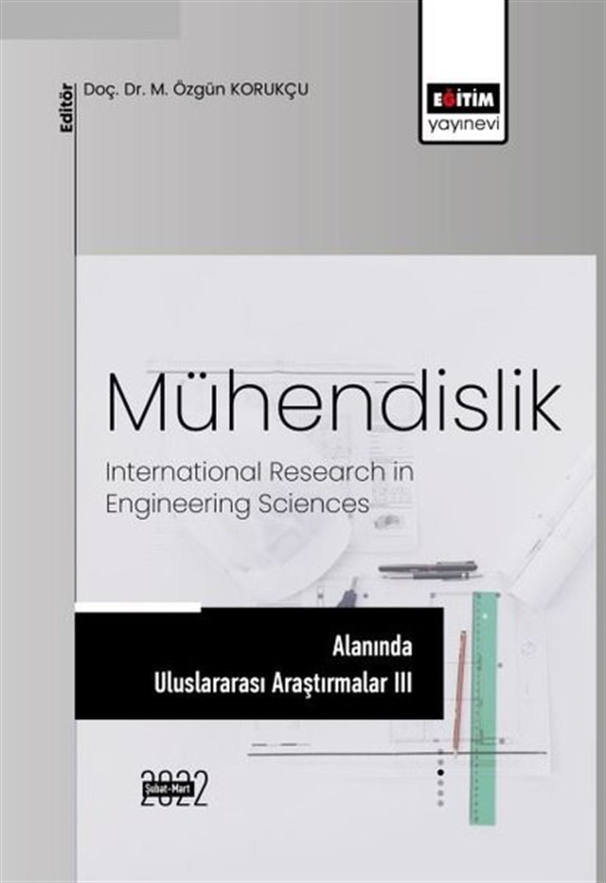 KolektifEğitimMühendislik Alanında Uluslararası Araştırmalar 3