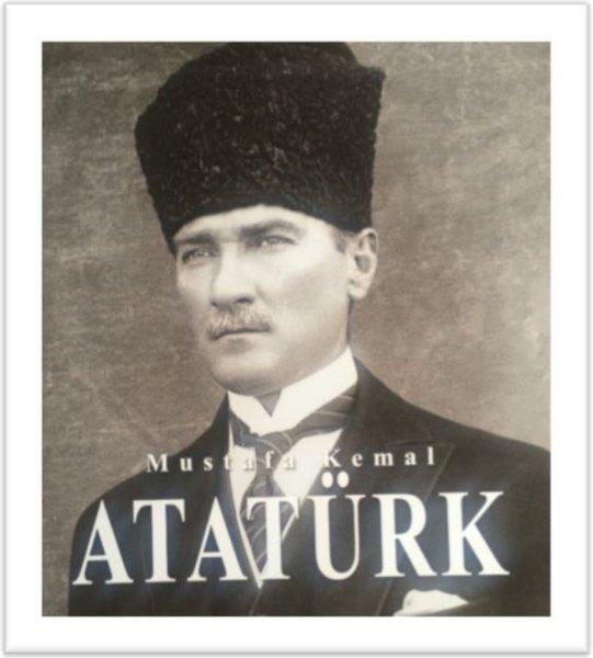 KolektifMustafa Kemal Atatürk Kitapları