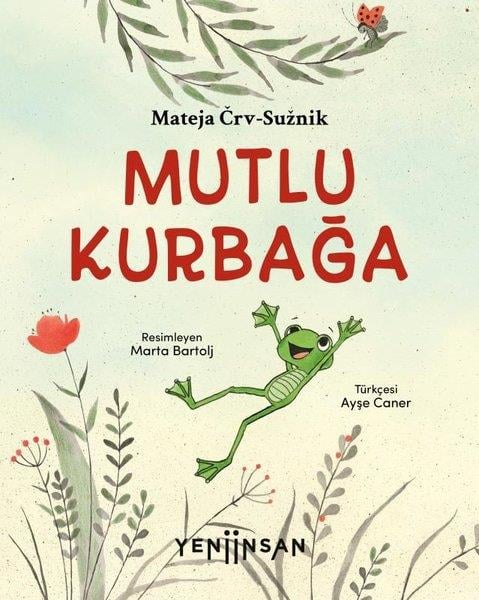 Mateja Crv - SuznikEgitim Etkinlik KitaplariMutlu Kurbağa