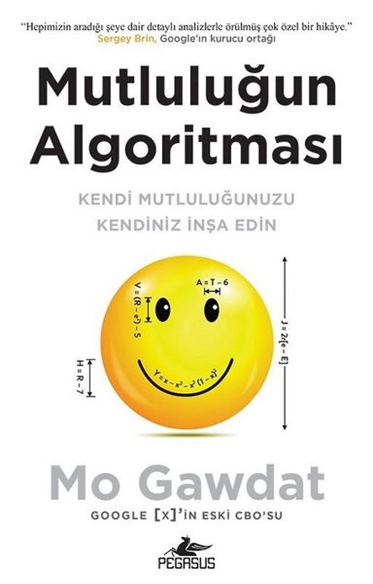 Mo GawdatKişisel Gelişim KitaplarıMutluluğun Algoritması