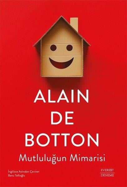 Alain de BottonEssay BücherMutluluğun Mimarisi