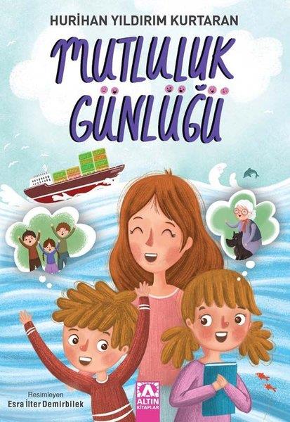 Hurihan Yıldırım KurtaranKinder RomaneMutluluk Günlüğü