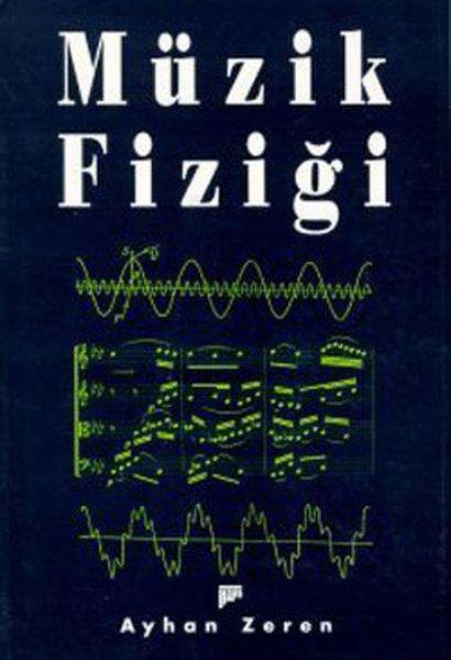 M.Ayhan ZerenMüzik Eğitimi KitaplarıMüzik Fiziği