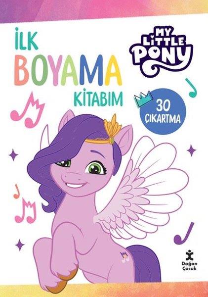 KolektifEgitim Etkinlik KitaplariMy Litte Pony - İlk Boyama Kitabım - 30 Çıkartma