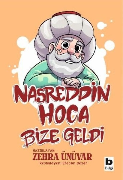 KolektifÇocuk Gençlik RomanlarıNasreddin Hoca Bize Geldi