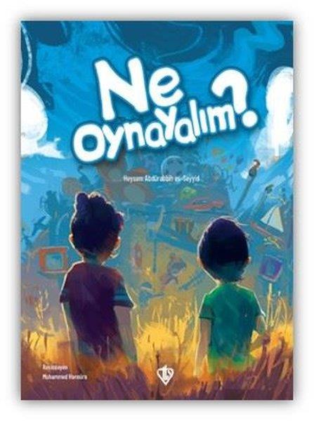 Heysem Abdürabbih Es-SeyyidEgitim Etkinlik KitaplariNe Oynayalım?